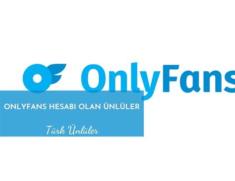 onlyfans hesabi olan turkler|Onlyfans Hesabı Olan Türk Ünlüler (Kimler var Kimler)